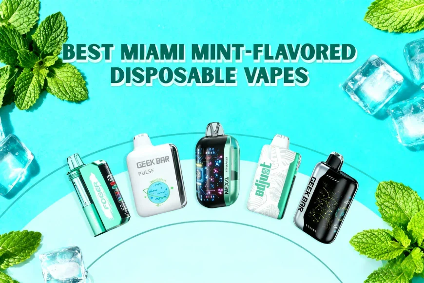 miami mint flavor vape