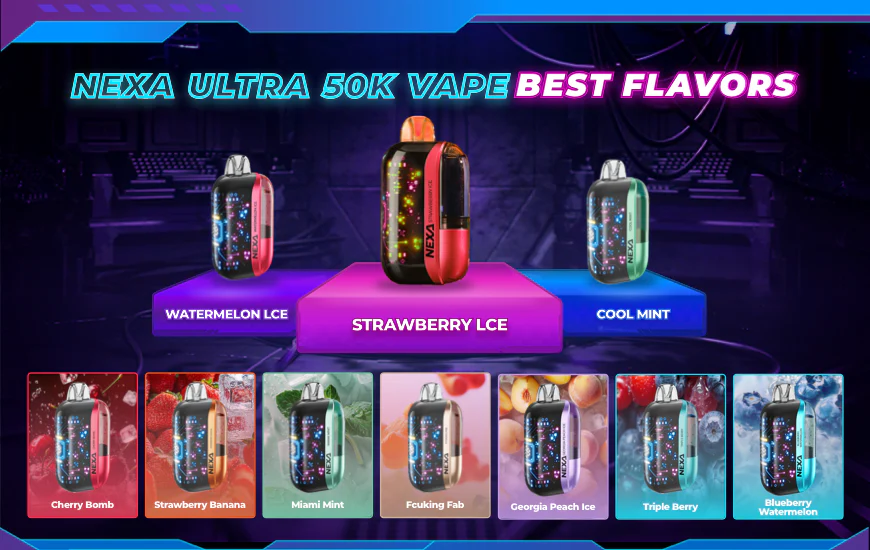 nexa ultra 50k vape best flavors